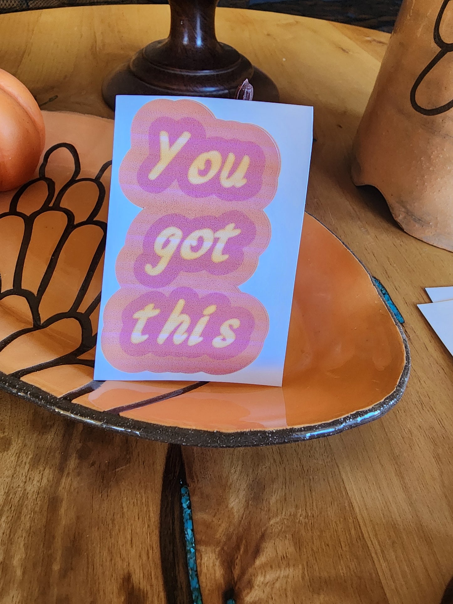 You Got This Sticker